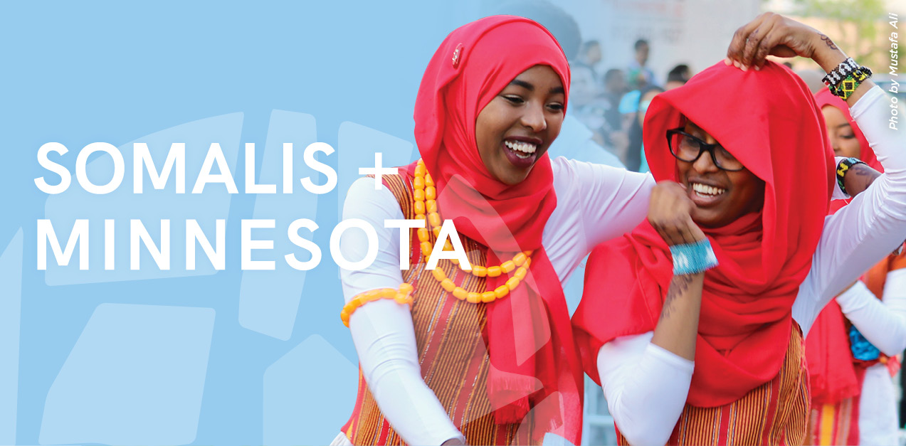 Somalis + Minnesota Minnesota History Center MNHS