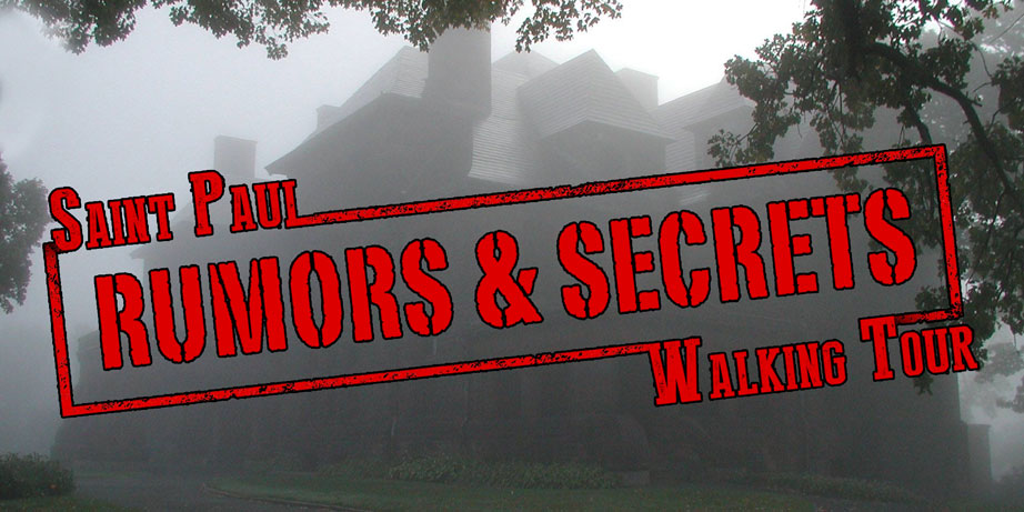 Saint Paul Rumors and Secrets Walking Tour.